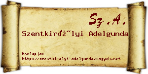 Szentkirályi Adelgunda névjegykártya
